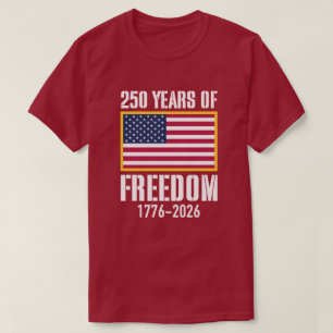 USA 250 Years Of Freedom t-shirt