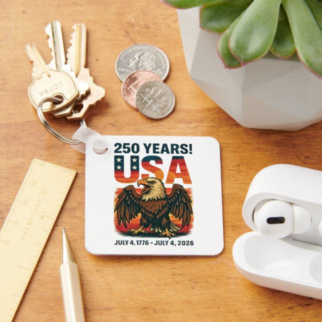 USA 250 Years – Patriotic Bald Eagle July 4th 2026 Key Ring (Desk)