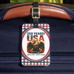 USA 250 Years – Patriotic Bald Eagle July 4th 2026 Luggage Tag