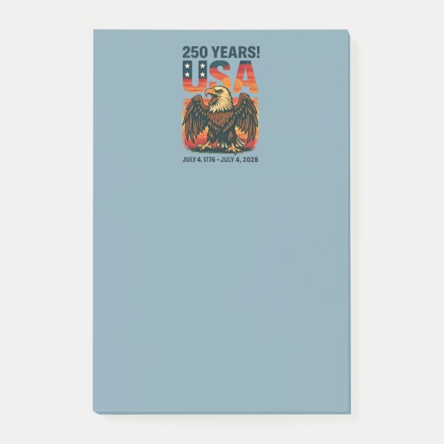 USA 250 Years – Patriotic Bald Eagle July 4th 2026 Post-it Notes (Front)