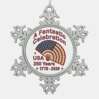 USA 250 Years Patriotic Fan Design – 1776-2026 Snowflake Pewter Christmas Ornament