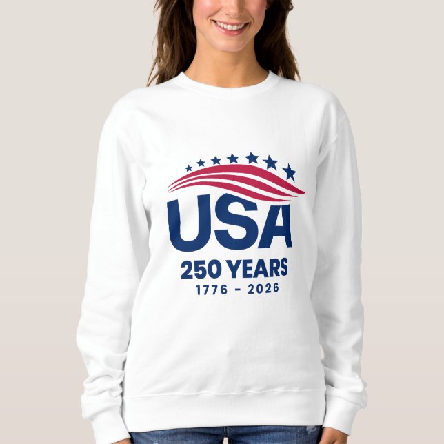 USA 250 Years Sweatshirt (Front)