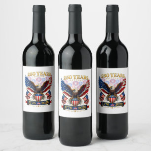 USA 250th Anniversary 1776-2026 Wine Label