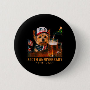 Usa 250th Anniversary 4th July Yorkie Dog Dad 6 Cm Round Badge