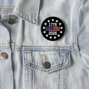 USA 250th Anniversary Freedom 6 Cm Round Badge