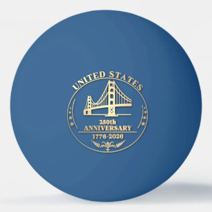 USA 250th Anniversary Golden Gate Gold design  Ping Pong Ball