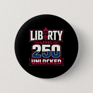 Usa 250th Anniversary Liberty Level 250 Unlocked 2 6 Cm Round Badge