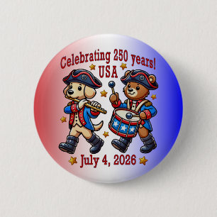 USA 250th Anniversary Souvenir - Patriotic  6 Cm Round Badge