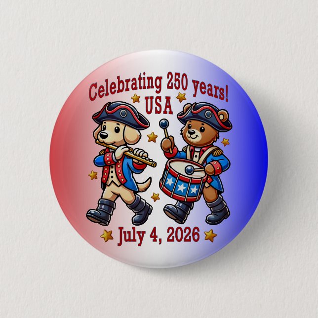 USA 250th Anniversary Souvenir - Patriotic  6 Cm Round Badge (Front)