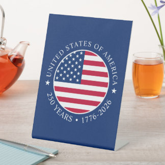USA 4th July Independence Day 250 Years of Freedom Pedestal Sign