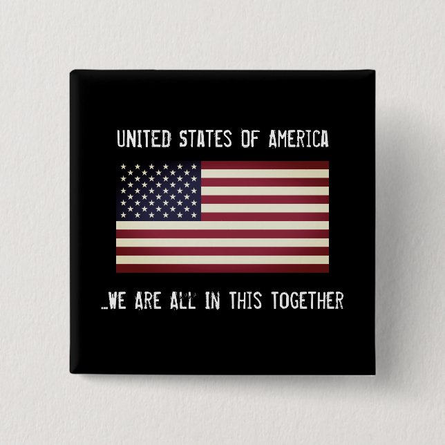 USA All In This Together Patriotic 15 Cm Square Badge (Front)