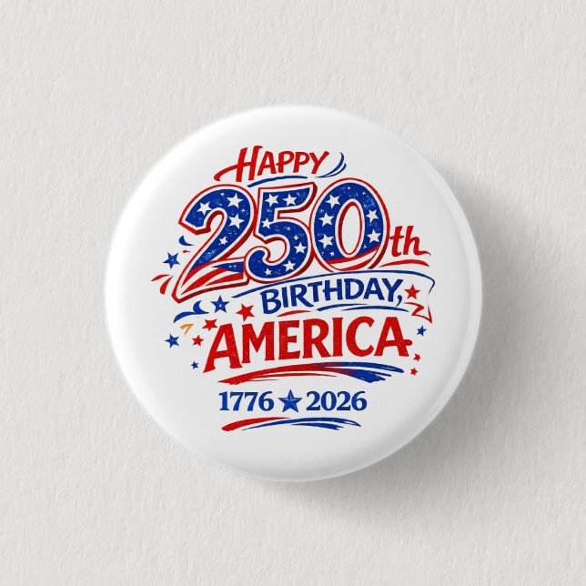 USA America 250th Anniversary Patriotic Button (Front)