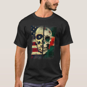 Usa America Flag Mexican Mexico Flag Skull Roots T-Shirt
