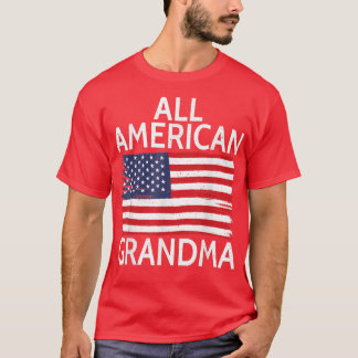 USA America Independence All American Grandma T-Shirt