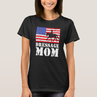 Usa American Distressed Flag Dressage Mum Women Fo T-Shirt
