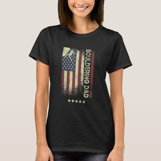 USA American Flag  Bouldering Dad 1 T-Shirt (Front)
