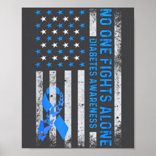 Usa American Flag No Fighting Alone Diabetes Aware Poster