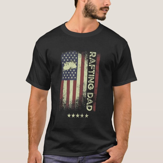 USA American Flag  Rafting Dad 1 T-Shirt (Front)