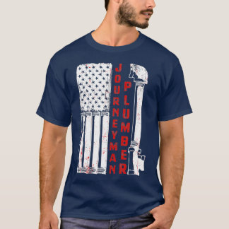 USA American Patriotic Plumber for Journeyman or T-Shirt