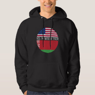 USA And Belarus Vintage Flags  Yes I'm Both Of The Hoodie