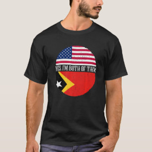 USA And East Timor Vintage Flags Yes I'm Both Of T-Shirt