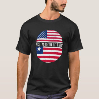 USA And Liberia Vintage Flags  Yes I'm Both Of The T-Shirt