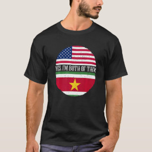 USA And Suriname Vintage Flags Yes I'm Both Of Th T-Shirt