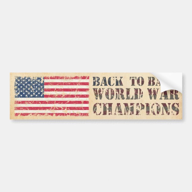 USA, Back to Back World War Champions Bumper Sticker (Front)
