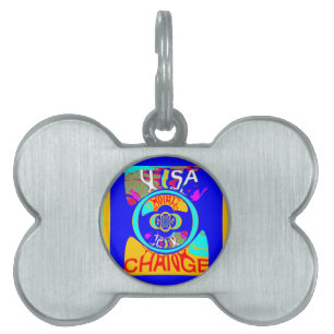 Usa Change Beautiful Amazing Text Quote Design Pet Name Tag