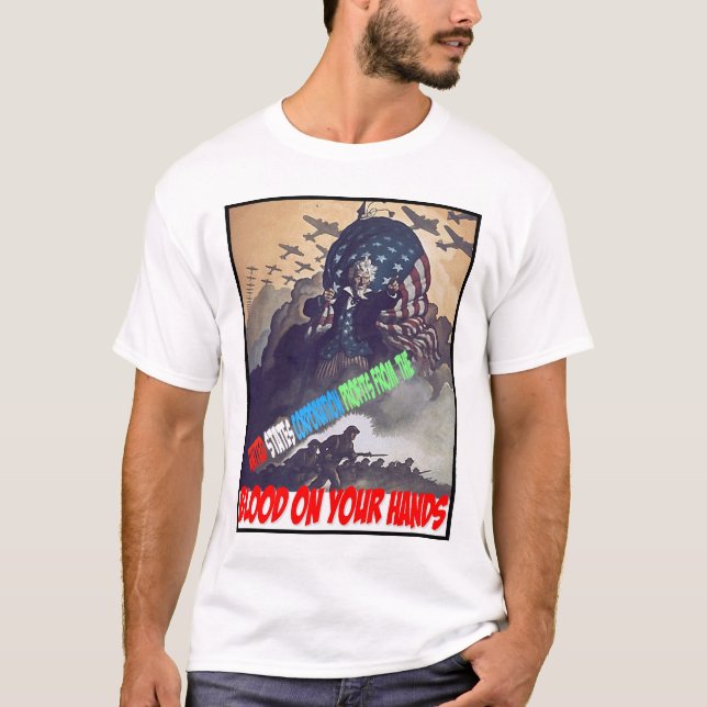USA Corporation profiting from the blood T-Shirt (Front)