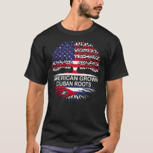 USA & Cuba Flags American Grown Cuban Roots T-Shirt