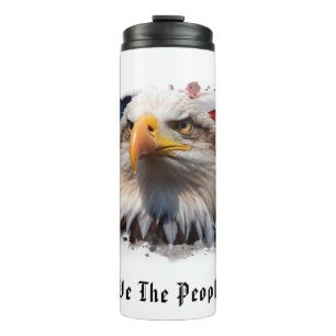 *~* USA EAGLE Patriotic We The People Flag AP16 Thermal Tumbler