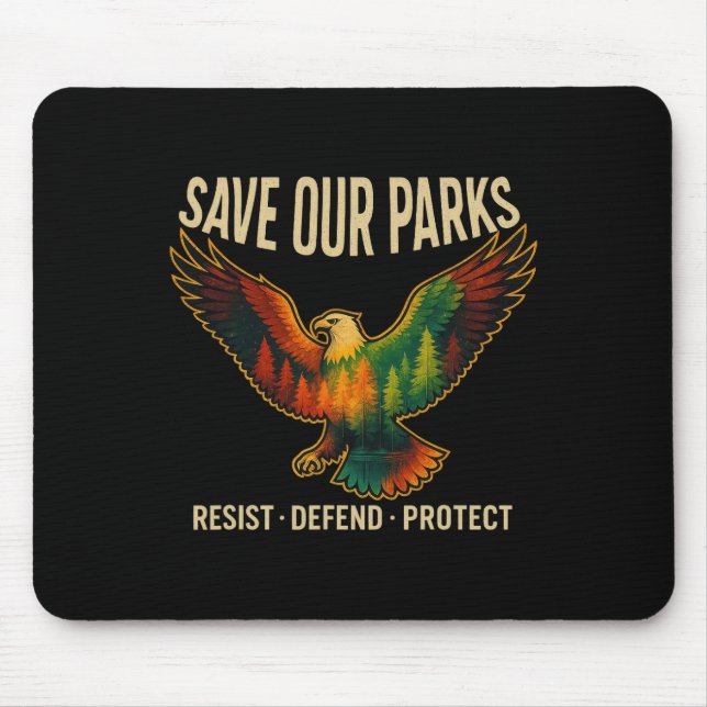Usa Eagle Save Our Parks Resist National Park Prot Mouse Mat (Front)