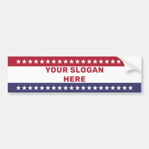 USA Election 2024   Custom Slogan For Campaign Bumper Sticker