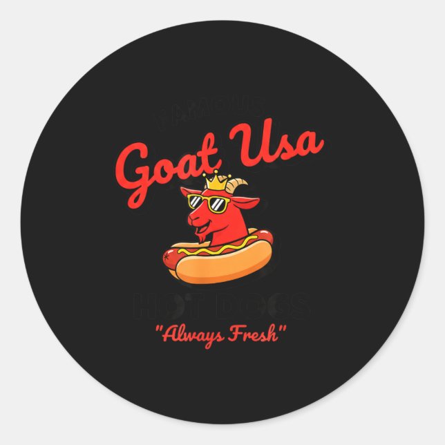 Usa Famous Goat Usa Hot Dogs, Funny American Bbq & Classic Round Sticker (Front)