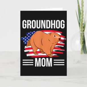 Usa Flag 4th Of July Mothers Day Merica Groundhog Card