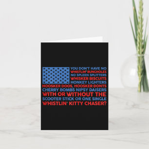 Usa Flag 4th Of July You Don't Have No Whistling B Card