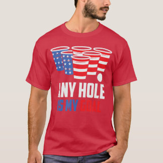 USA Flag Beer Pong Game 4th of July Beer any hole  T-Shirt