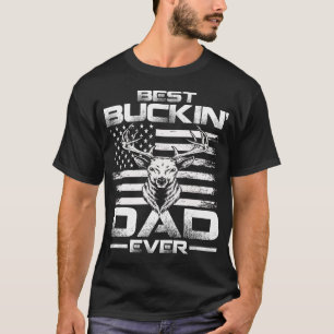 USA Flag Best Buckin' Dad Ever Deer Hunting T-Shirt