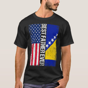 Usa Flag & Bosnia And Herzegovina Flag Best Father T-Shirt