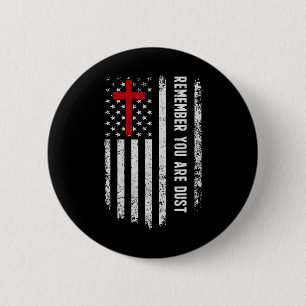Usa Flag Cross Remember That You Are Dust Ash Wedn 6 Cm Round Badge