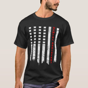 USA Flag Dental Assistant Dental Hygiene School T-Shirt