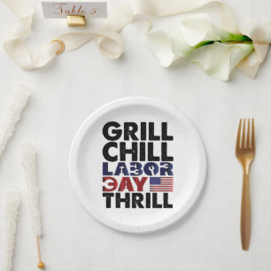 Usa Flag Grill Chill Labour Day Thrill America Paper Plate