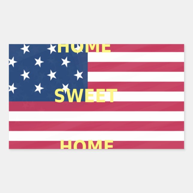 USA Flag "Home Sweet Home" Art Print Rectangular Sticker (Front)