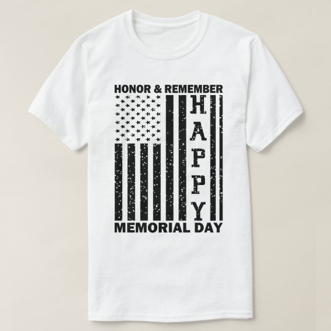 Usa Flag Honour Remember Happy Memorial Day Funny T-Shirt (Design Front)