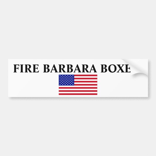 USA-Flag-Large, FIRE BARBARA BOXER! Bumper Sticker (Front)