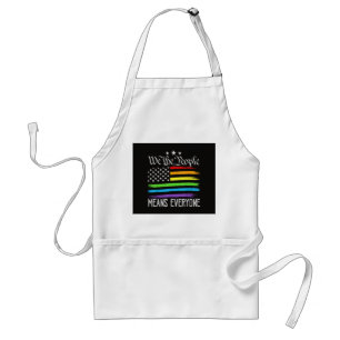 USA Flag LGBTQ Equality We the People Means Everyo Standard Apron