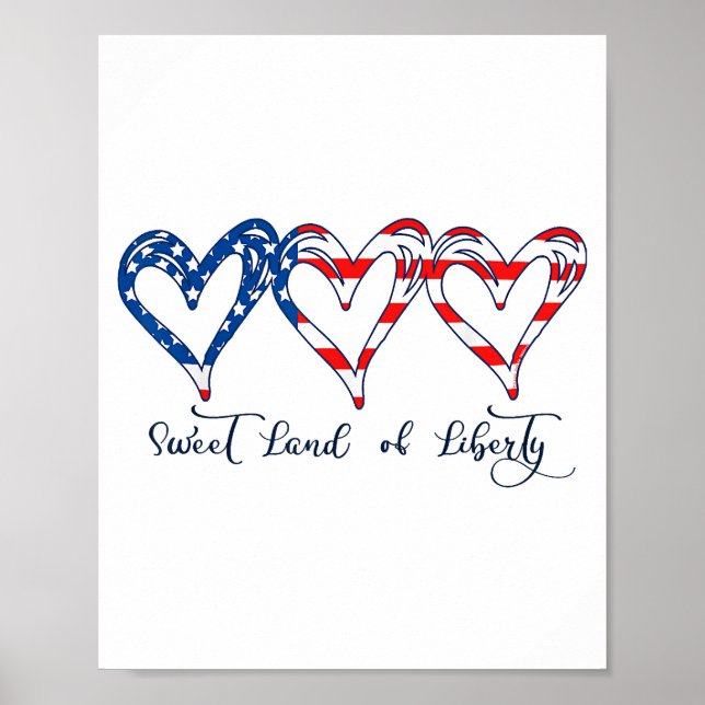 USA Flag Patriotic Hearts 4th of July Sweet Land o Poster (Front)