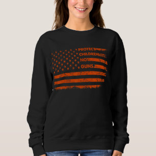 Usa Flag Protect Children Not Guns End Gun Violenc Sweatshirt