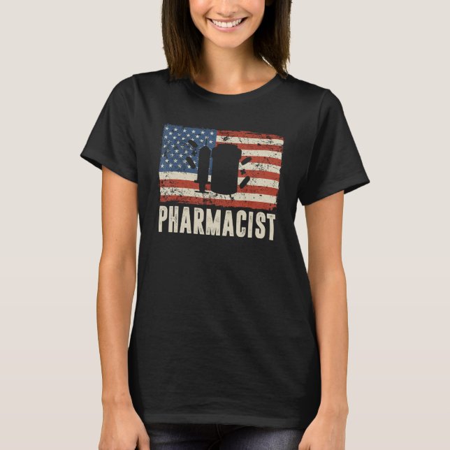 Usa Flag Proud American Pharmacist 4th July Pharma T-Shirt (Front)